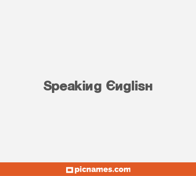 Speaking English